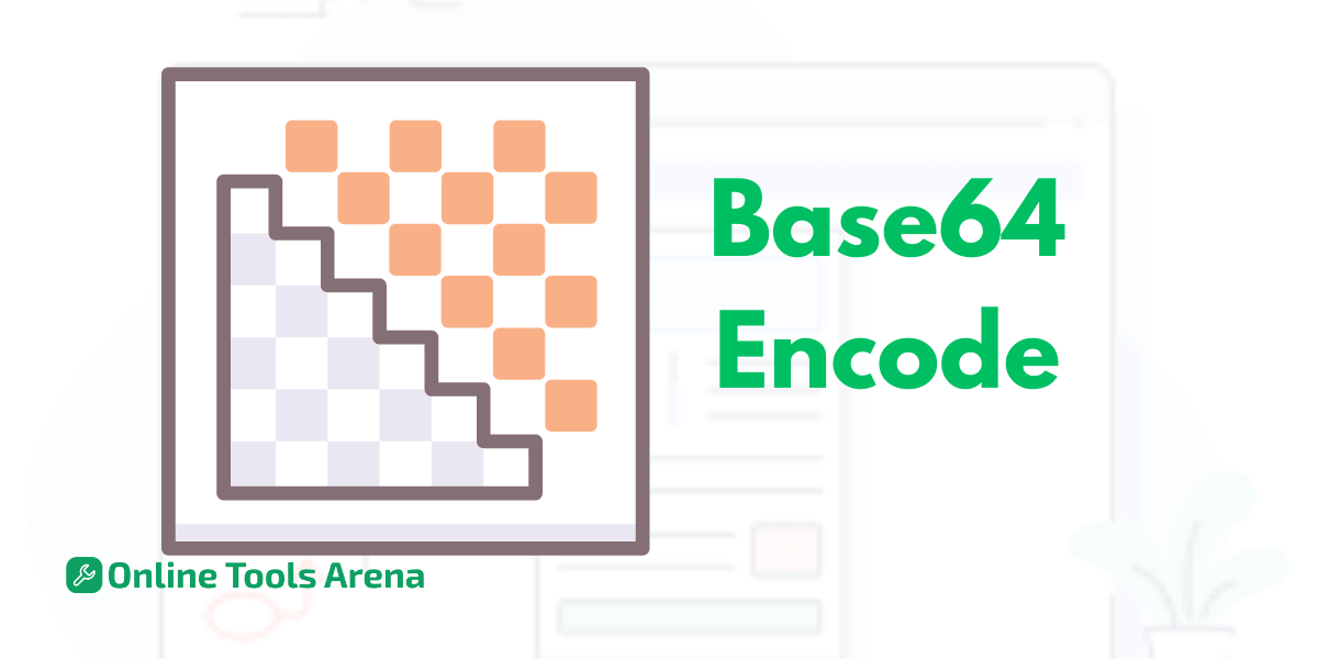 Base64 Encode