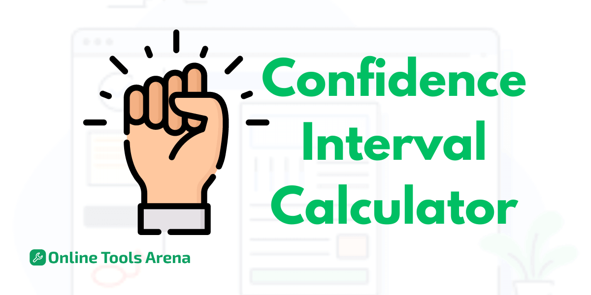 Confidence Interval Calculator